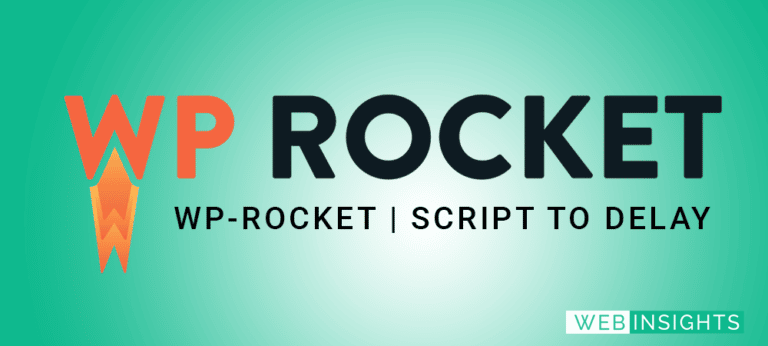 WP-Rocket Scripts to delay